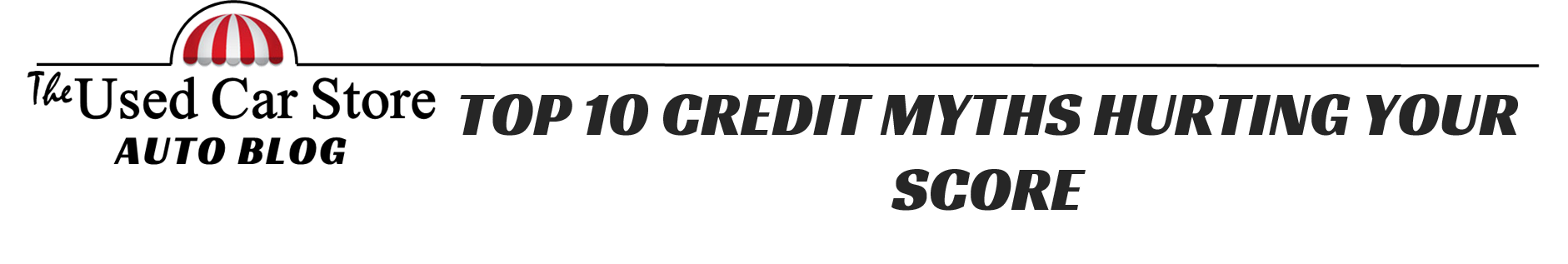 Top Ten Credit Myths Title