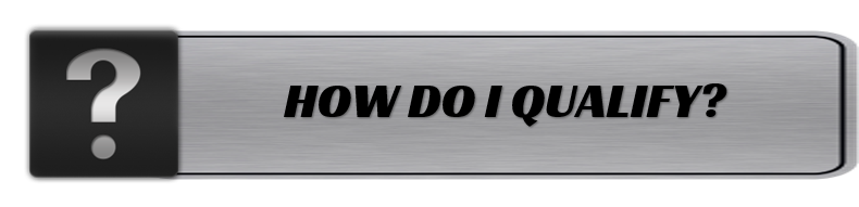 How Do I Qualify?